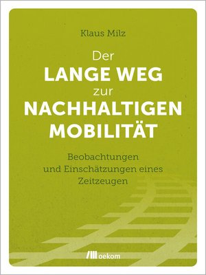cover image of Der lange Weg zur nachhaltigen Mobilität